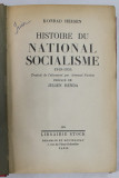 HISTOIRE DU NATIONAL SOCIALISME 1919 - 1934 par KONRAD HEIDEN , preface par JULIEN BENDA , 1934