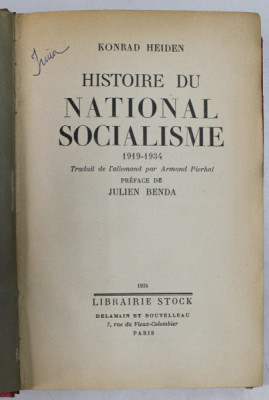 HISTOIRE DU NATIONAL SOCIALISME 1919 - 1934 par KONRAD HEIDEN , preface par JULIEN BENDA , 1934 foto