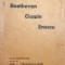 BEETHOVEN , CHOPIN , ENESCU