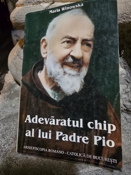 ADEVARATUL CHIP AL LUI PADRE PIO - MARIA WINOWSKA