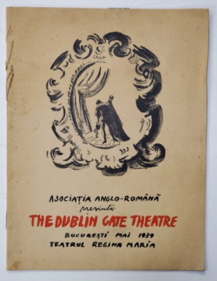 THE DUBLIN GATE THEATRE , CAIET PROGRAM , BUCURESTI , TEATRUL &amp;#039;&amp;#039; REGINA MARIA &amp;#039;&amp;#039; , MAI 1939 foto