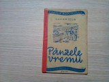 PANZELE VREMII - Vladimir Colin - Editura de Stat, Cartea Poporului, 1951, 64 p.