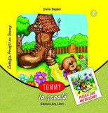 Tommy la şcoală - Paperback brosat - Dorin Bujdei - Ars Libri