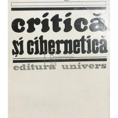 Radu Bagdasar - Critică și cibernetică (editia 1983)