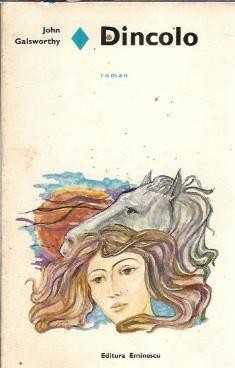 Dincolo - John Galsworthy