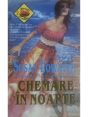 Susan Howatch - Chemare in noapte (Editia: 1994) foto