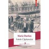 Fetele capitanului, Maria Duenas, Polirom