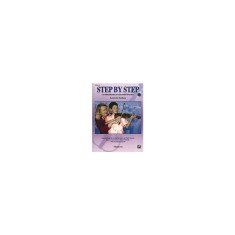 Step by Step, Volume 3A: An Introduction to Successful Practice [With CD]