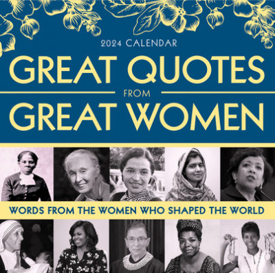 2024 Great Quotes from Great Women Boxed Calendar: Words from the Women Who Shaped the World foto