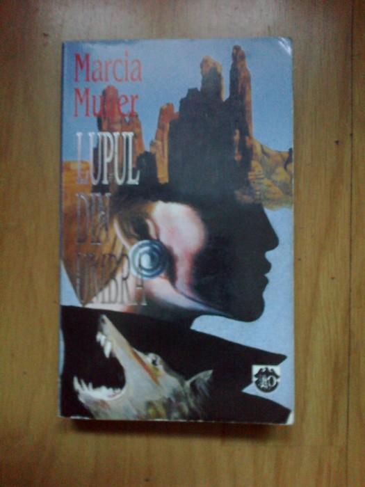 h6a MARCIA MULLER - LUPUL DIN UMBRA