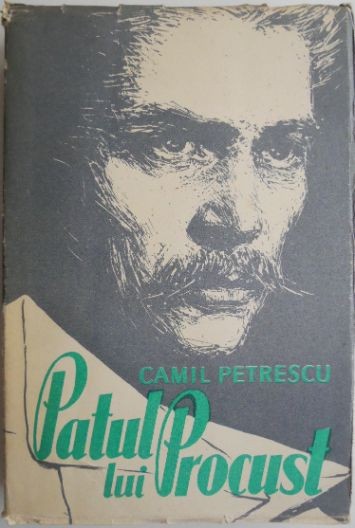 Patul lui Procust &ndash; Camil Petrescu