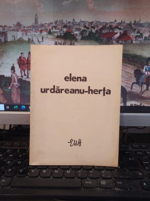 Elena Urdăreanu-Herța, catalog Expoziția pictură-grafică, 1979, Menos Grande 123 foto