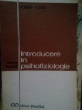 Robert Floru - Introducere in psihofiziologie (Editia: 1972)