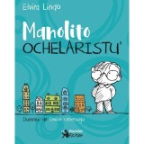 Manolito Ochelaristul