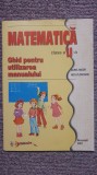 Matematica, ghid de utilizarea manualului. clasa II-a. 2001, 64 pag