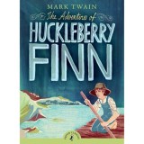 The Adventures of Huckleberry Finn (Puffin Classics)