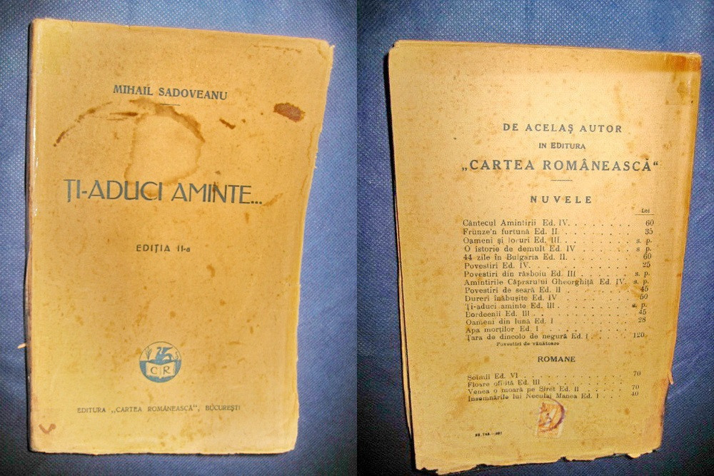 1260-M Sadoveanu-Ti- aduci aminte, perioada interbelica, Cartea Romaneasca.  | Okazii.ro