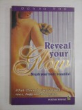 REVEAL YOUR GLOW - DONA RAE