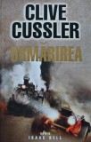 Urmarirea - 2011 - Clive Cussler (AM47)