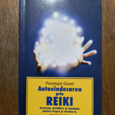 Autovindecare prin Reiki - Penelope Quest / R3P2F