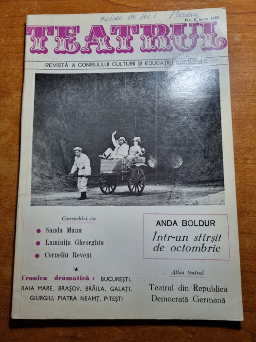revista teatrul iunie 1985-luminita gheorghiu,sanda manu,teatrul radiofonic