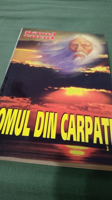 PAVEL CORUT -OMUL DIN CARPATI