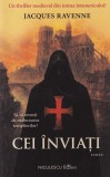 Jacques Ravenne - Cei inviati