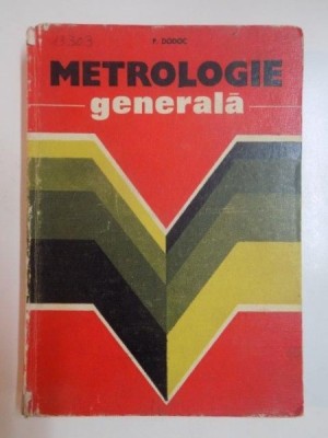 METROLOGIE GENERALA de P. DODOC 1979 foto