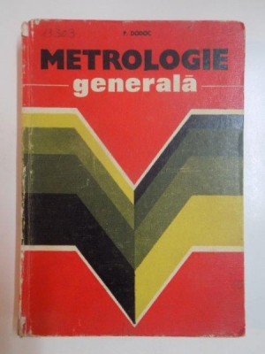 METROLOGIE GENERALA de P. DODOC 1979 foto