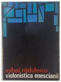 violonistica enesciana de Mihai Radulescu , 1971