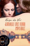 Jurnalul unei iubiri imposibile (ebook) - Kaya De Vos - Editura LibHumanitas