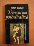 DIRECTII NOI IN PSIHANALIZA de KAREN HORNEY