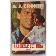 ARBORELE LUI IUDA , roman de A.J. CRONIN , 1994