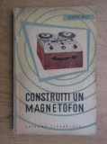 George Racz - Construiti un magnetofon