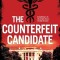 The Counterfeit Candidate