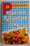 Preparate culinare complexe - Stephen Sander