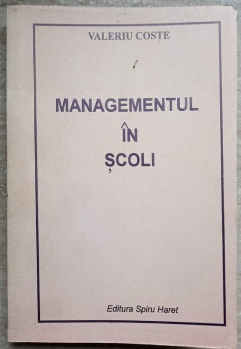 MANAGEMENTUL IN SCOLI-VALERIU COSTE-218866