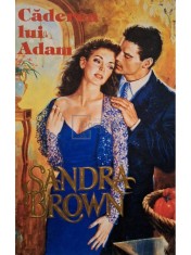 Sandra Brown - Caderea lui Adam (Editia: 1994) foto