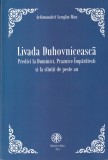 Serafim Man - Livada duhovniceasca. Predici la Duminici, Praznice Imparatesti