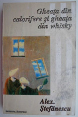 Gheata din calorifere si gheata din whisky. Jurnal politic (1990-1995) cu 44 de desene de LINU ? Alex. Stefanescu foto