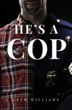 He&#039;s A Cop