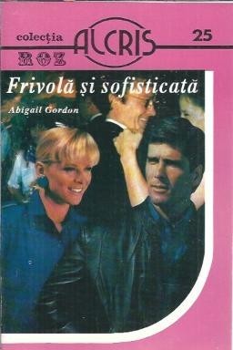 Frivola si sofisticata - Abigail Gordon