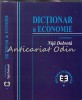 Dicționar de Economie - Niță Dobroța, Editura Economică, București 1999, 543 pagini