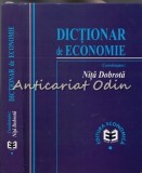 Dicționar de Economie - Niță Dobroța, Editura Economică, București 1999, 543 pagini