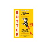 Butter: A Novel of Food and Murder