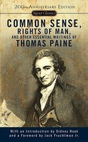 Common Sense, Rights of Man, and Other Essential Writings of Thomas Paine foto