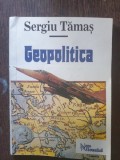 Sergiu Tamas - Geopolitica