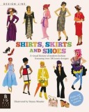 Shirts, Skirts and Shoes: Design Line | Sanna Mander, Templar Publishing