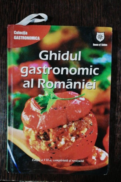 GHIDUL GASTRONOMIC AL ROMANIEI - EDITIA A VII A