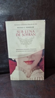 Sub luna de șofran Nicole C. Vosseler foto